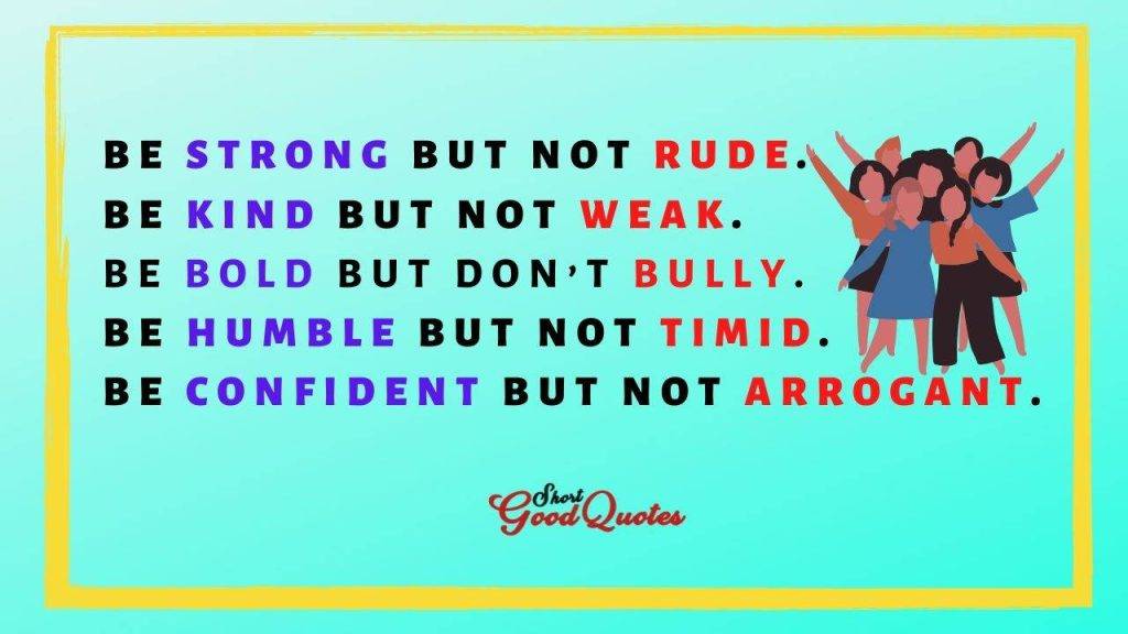 be strong but not rude