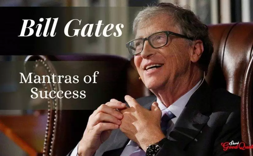 Bill Gates Quotes A Mantra for Success in Business