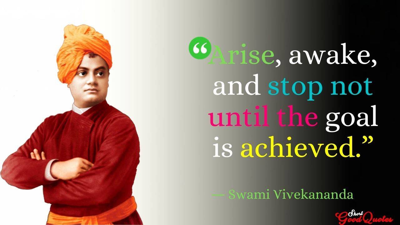 Quotes of Swami Vivekananda That Will Guide You In Life - ShortGoodQuotes