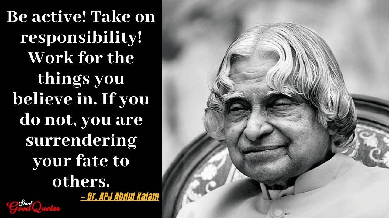 21 Most Popular Inspiring Quotes by APJ Abdul Kalam - ShortGoodQuotes