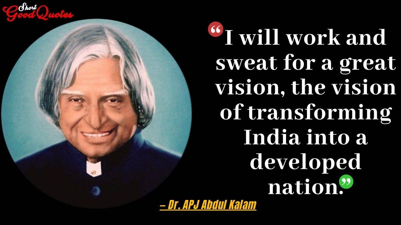 21 Most Popular Inspiring Quotes by APJ Abdul Kalam - ShortGoodQuotes