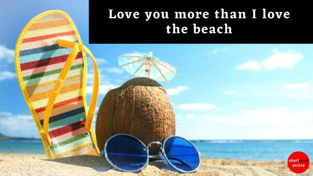 Best Summer Quotes Images Happy Summertime Quotes