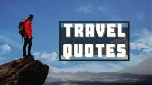 Famous Travel Quotes