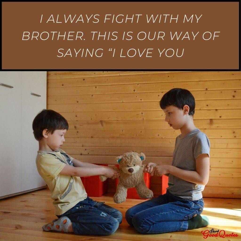 brother quotes for instagram