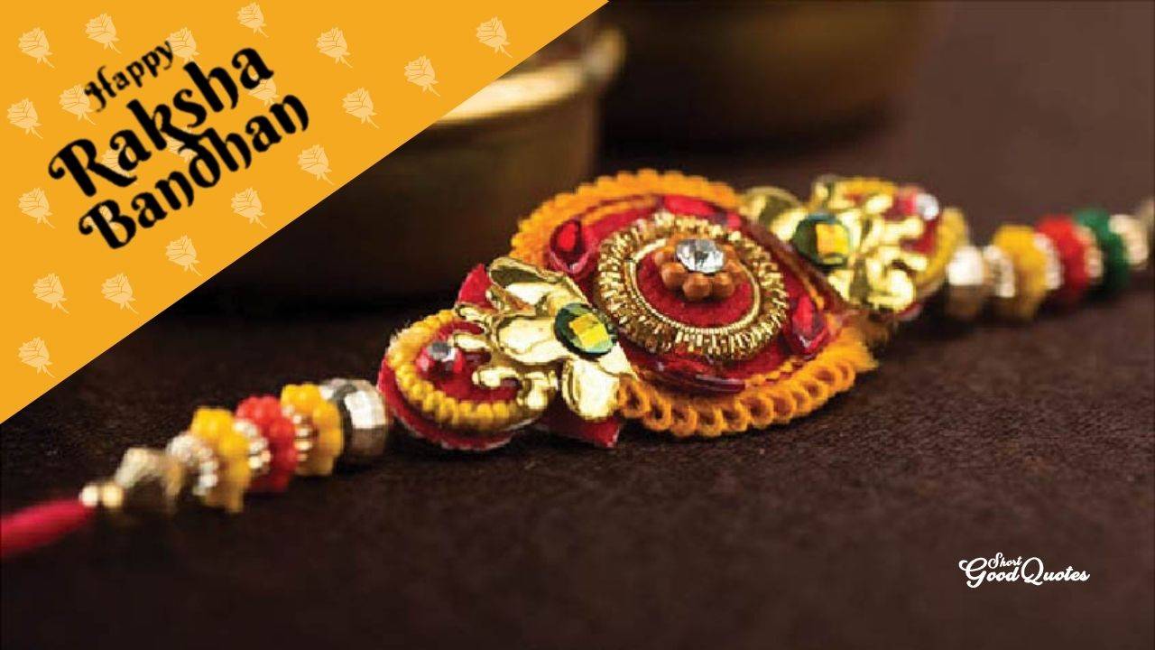 Happy Raksha Bandhan Wishes And Quotes For Brother And Sister 2021