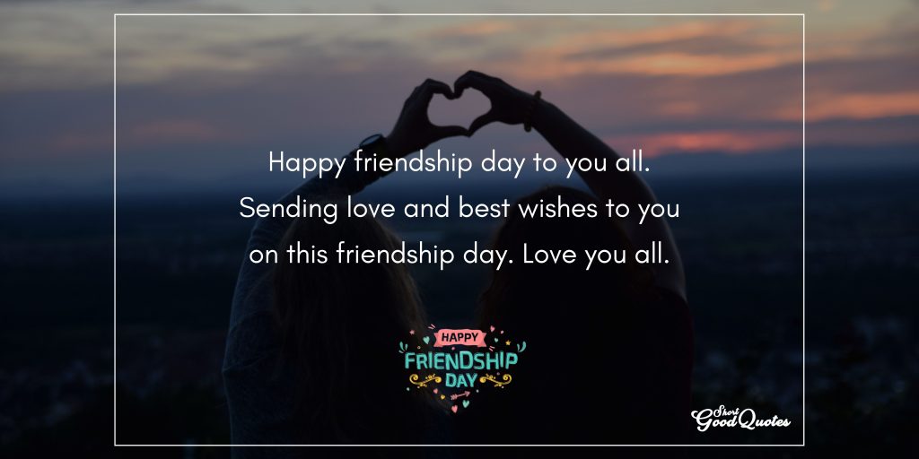 Quote of the week 7 1 Happy Friendship Day