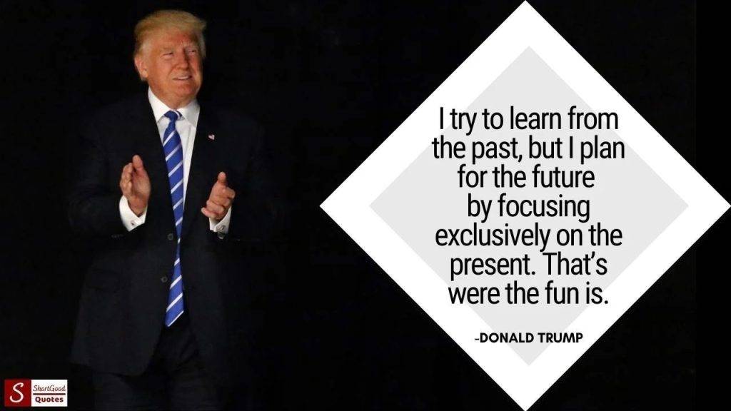 Donald Trump's Famous Quotes