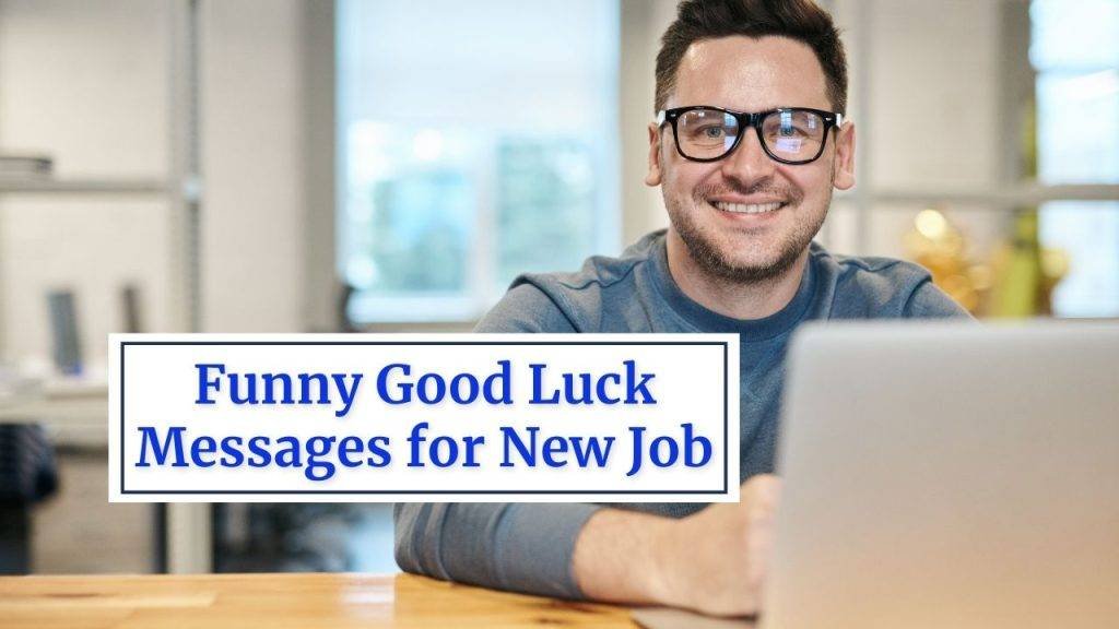 Funny Good Luck Messages