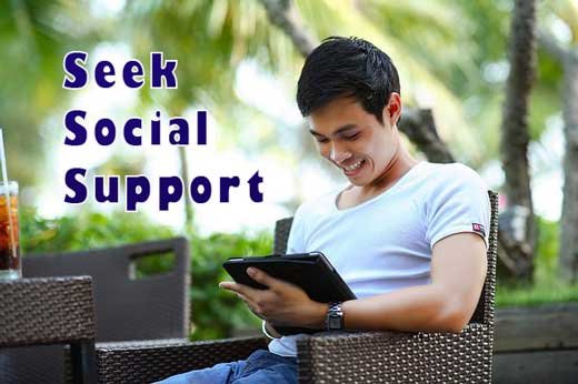 Seek Social Support