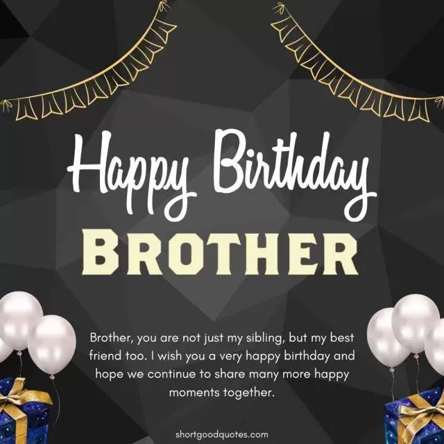 Birthday Wishes For Brother