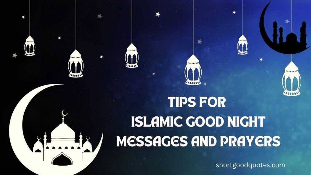 bed time Islamic Good Night Messages tips