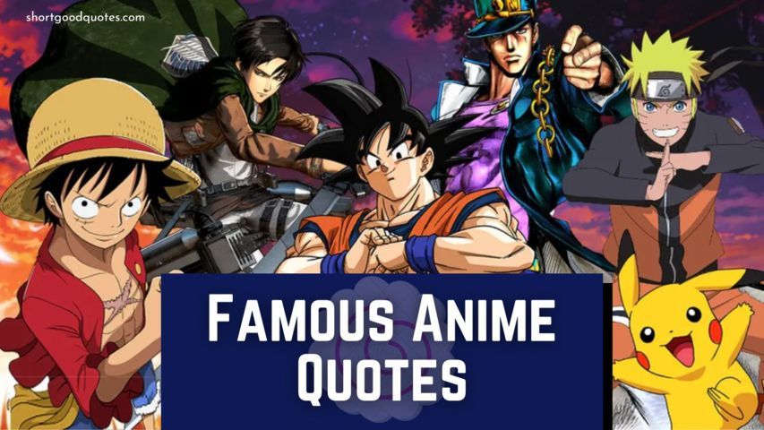 Famous Anime Quotes