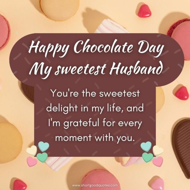 Chocolate Day Quotes For Husband