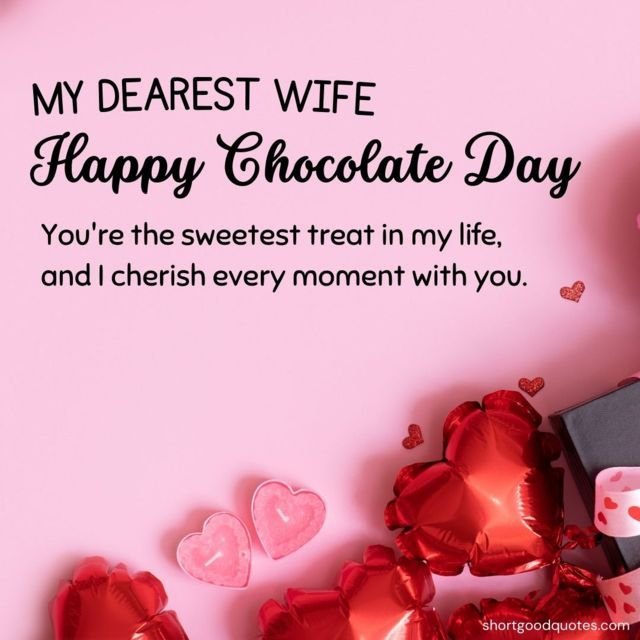 Chocolate Day Quotes For Wife