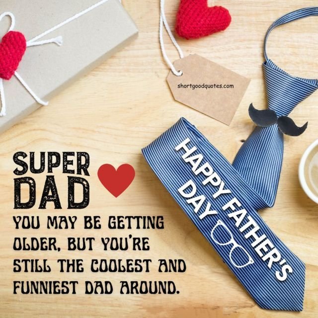 200+ Best Father’s Day Wishes, Messages and Quotes - ShortGoodQuotes