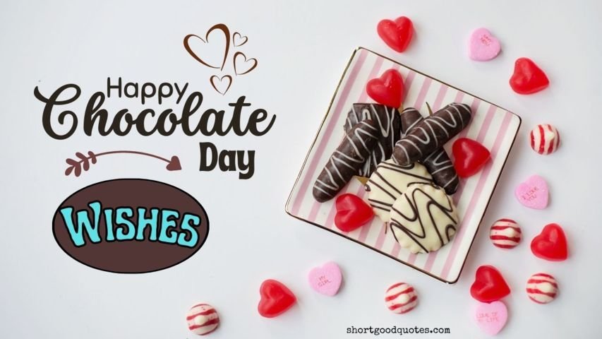 Happy Chocolate Day Wishes