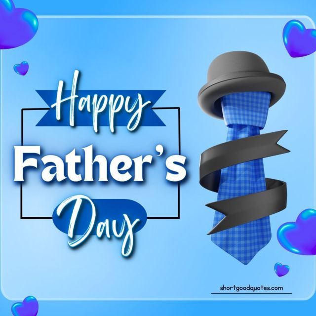 200 Best Fathers Day Wishes Messages And Quotes Shortgoodquotes