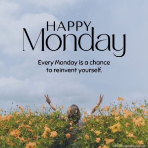 65+ Inspirational Monday Messages and Quotes - ShortGoodQuotes