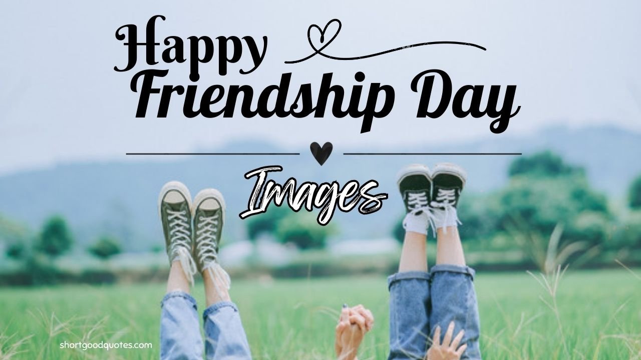 Happy Friendship Day Images