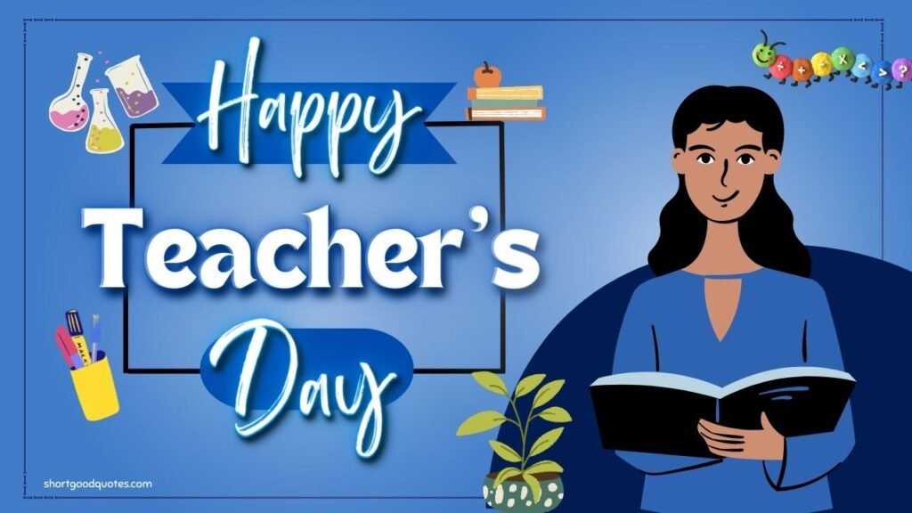 Happy Teachers Day Greeting Card 2023 - ShortGoodQuotes