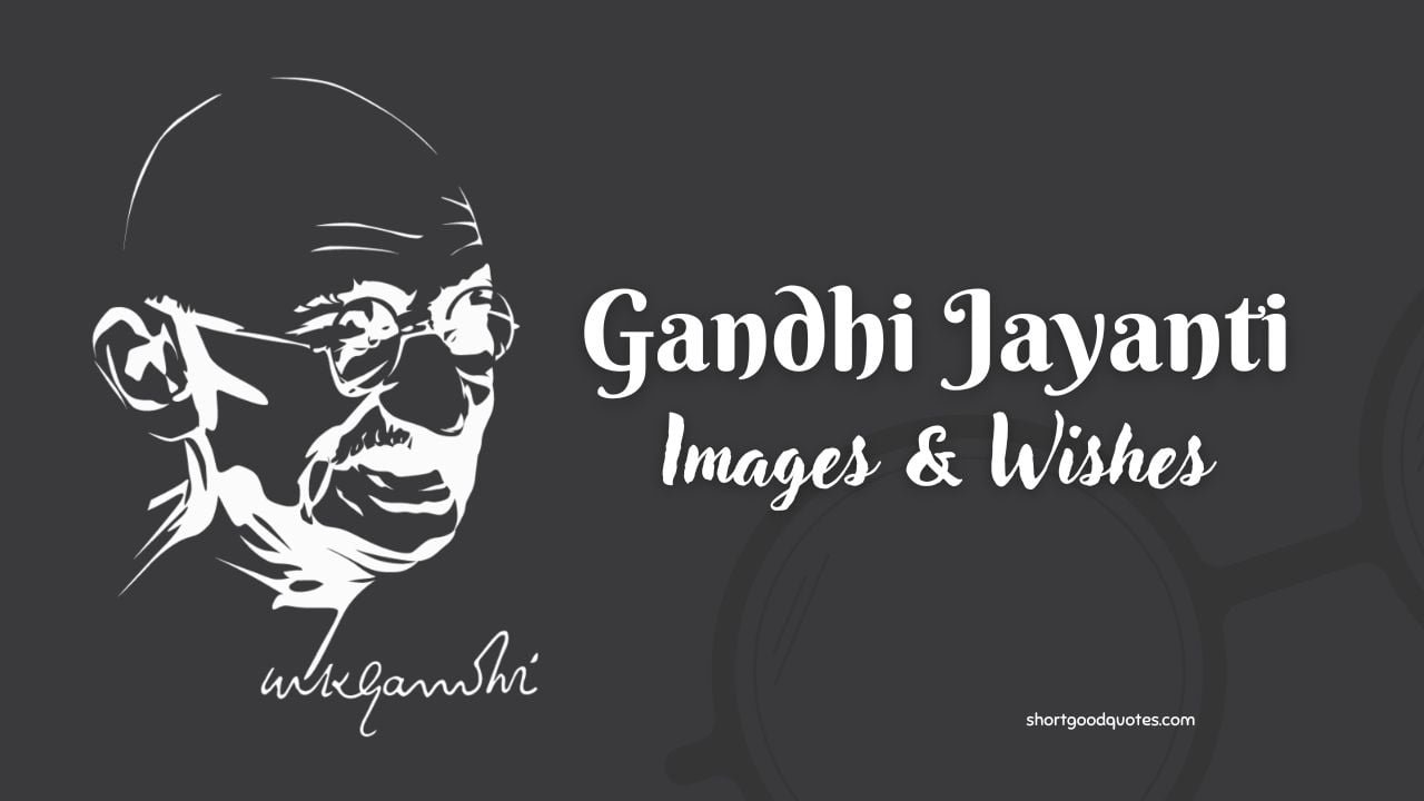 Happy Gandhi Jayanti Images 2023 Wishes & Quotes