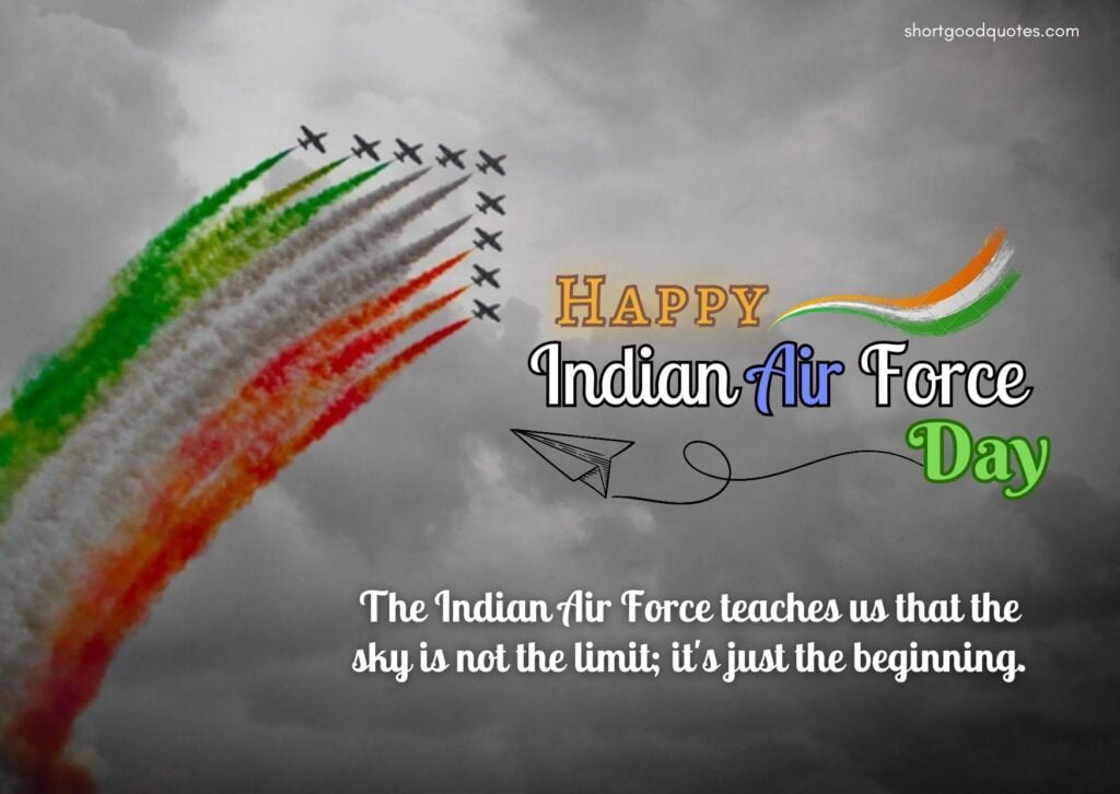 Indian Air Force Day Quotes