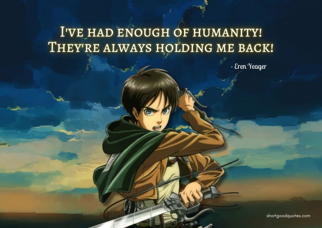 Words of Inspiration from 'Attack on Titan'