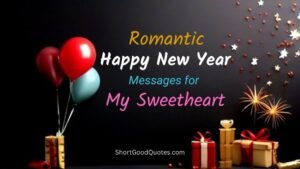 Romantic Happy New Year Messages for My Sweetheart