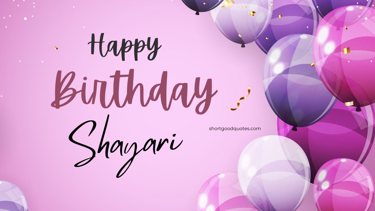 45+ Happy Birthday Shayari and Images