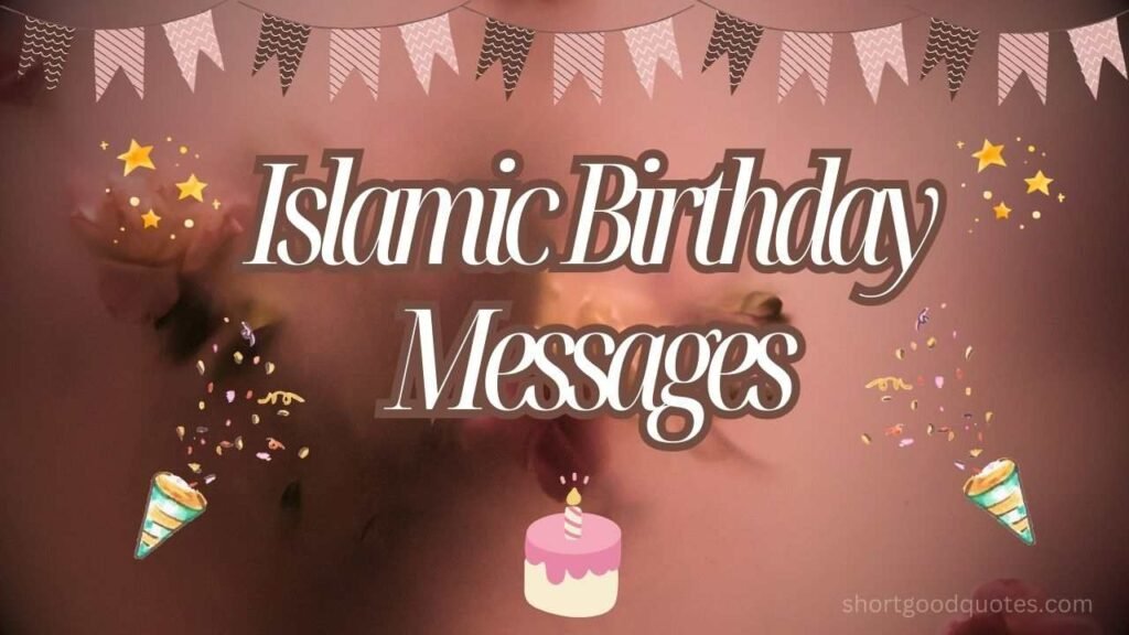 Islamic birthday messages