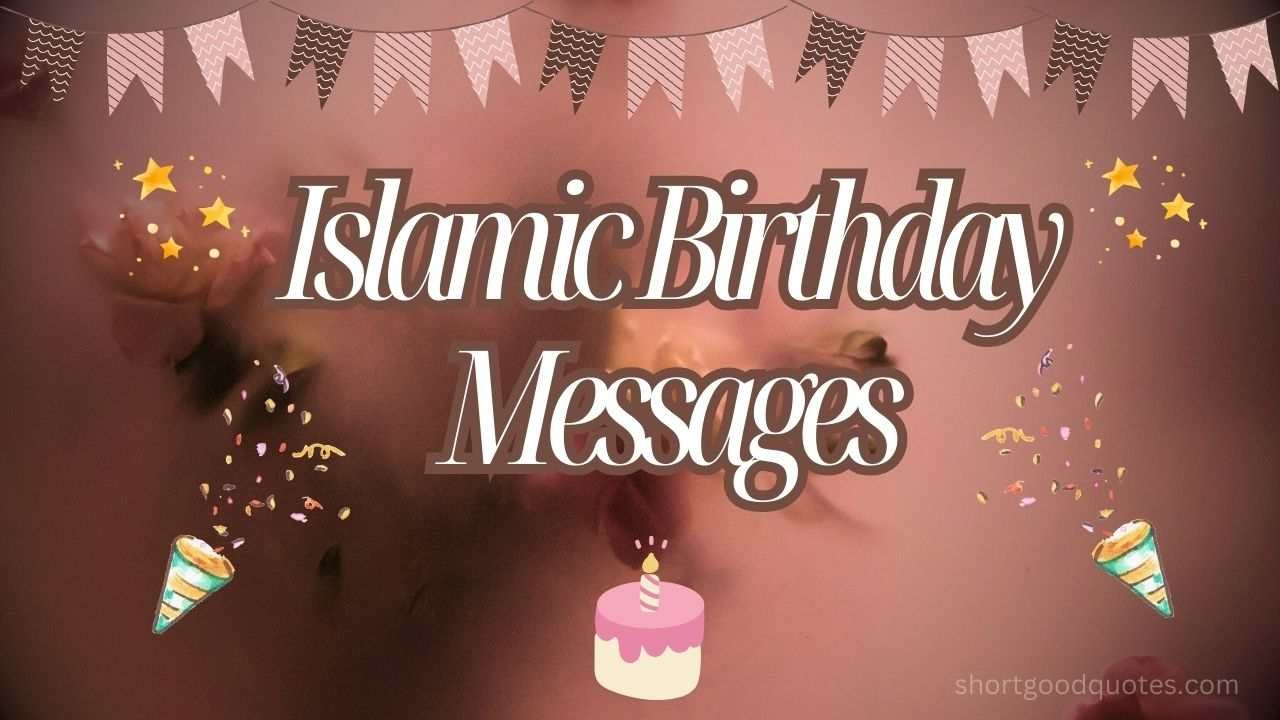 Islamic birthday messages